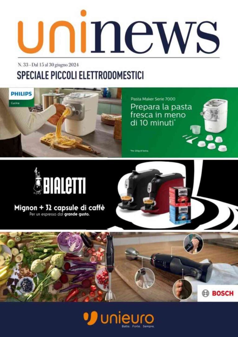Volantino Unieuro Piccoli Elettrodomestici dal 15 al 30 giugno 2024