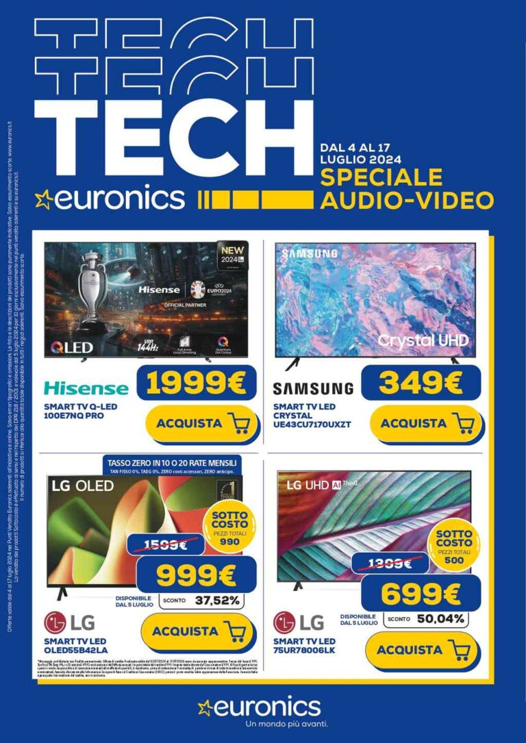 Volantino Euronics Audio Video dal 4 al 17 luglio 2024