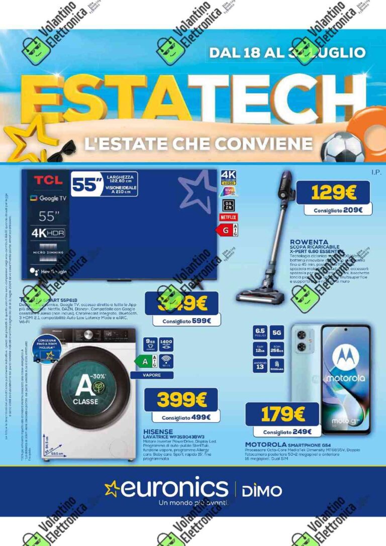 Volantino Euronics dal 18 al 31 luglio 2024