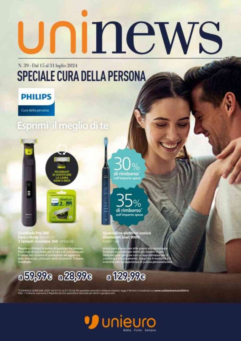 Volantino Unieuro Cura Persona dal 15 al 31 luglio 2024