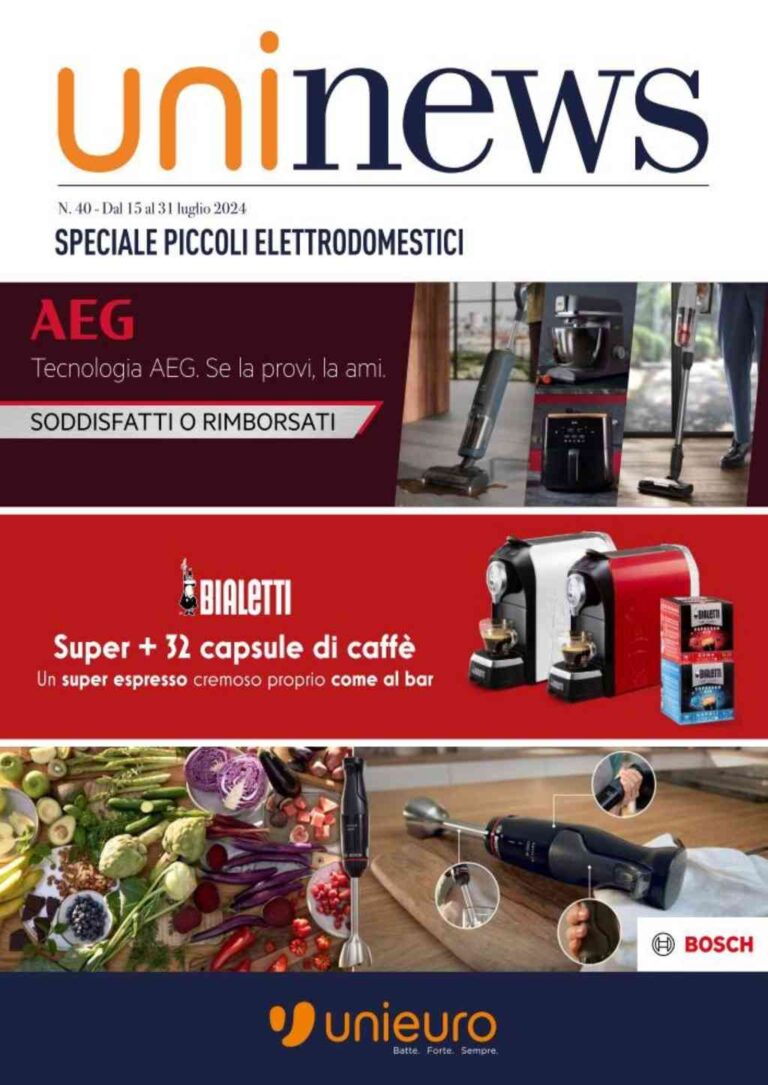 Volantino Unieuro Piccoli Elettrodomestici dal 15 al 31 luglio 2024