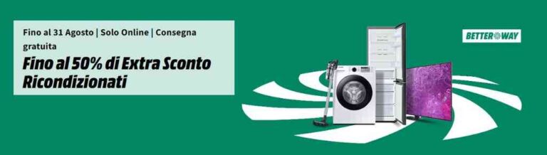 Offerte Mediaworld Ricondizionati fino al 31 agosto 2024