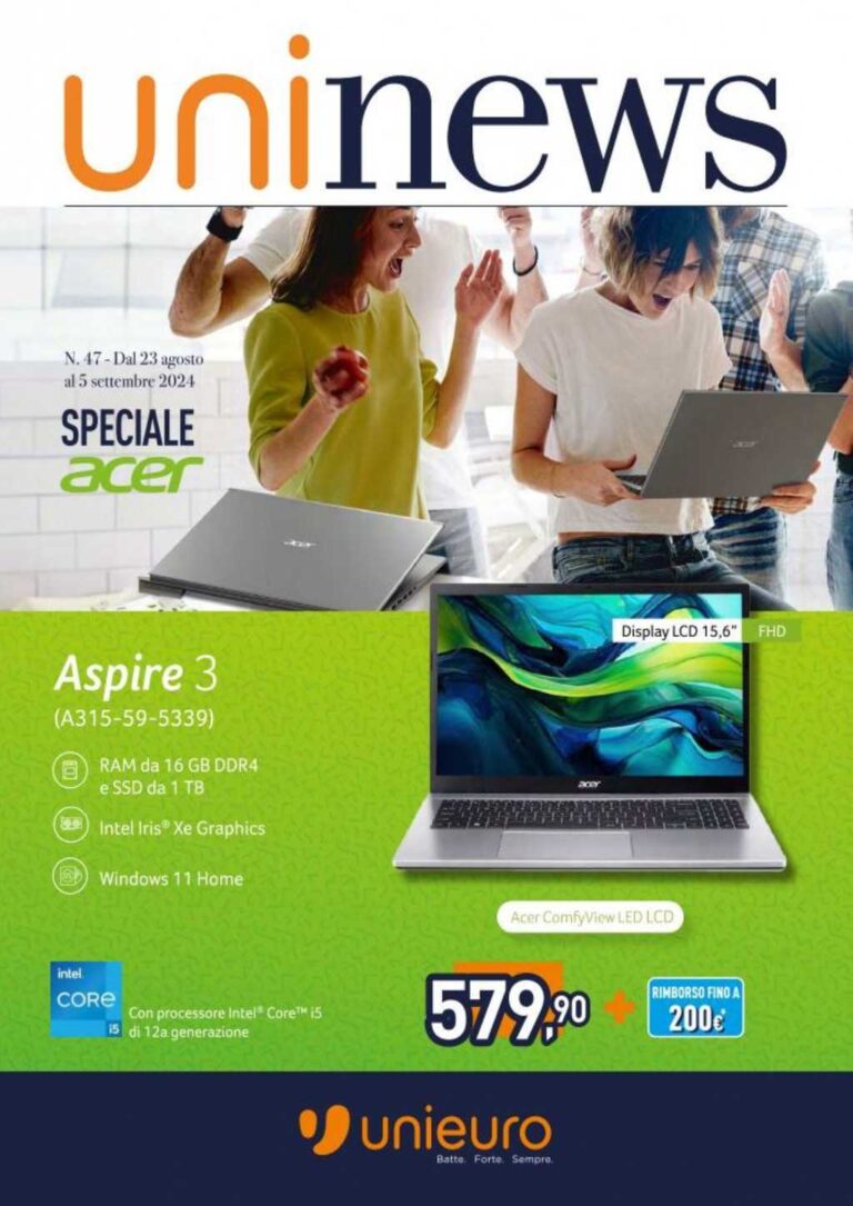 Volantino Unieuro Acer dal 23 agosto al 5 settembre 2024