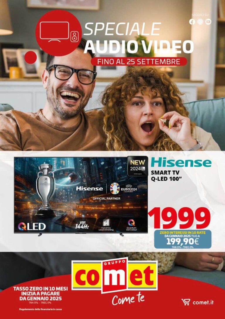 Volantino Comet Audio Video: offerte fino al 25 settembre 2024