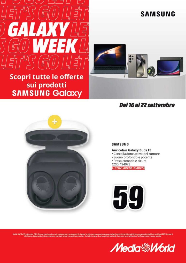 Volantino Mediaworld Samsung dal 16 al 22 settembre 2024