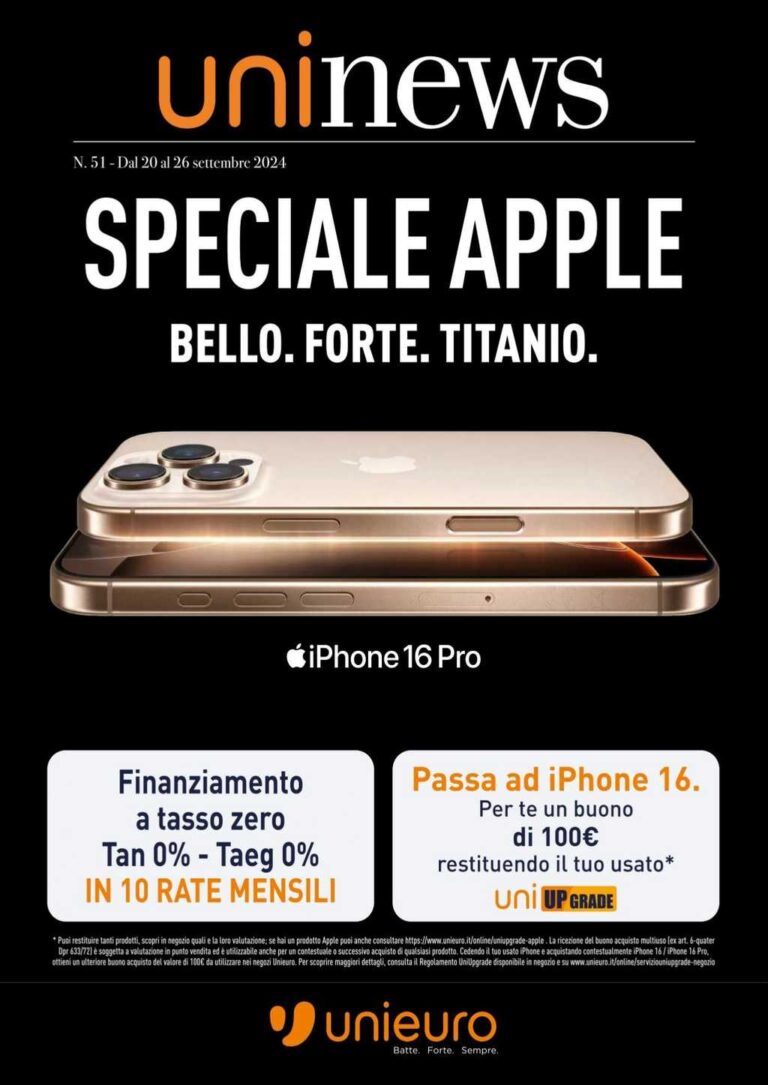 Volantino Unieuro Apple dal 20 al 26 settembre 2024