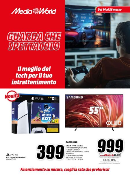 Volantino Mediaworld Speciale Guarda che Spettacolo dal 14 al 26 marzo 2025